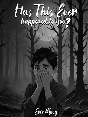 cover image of Has This Ever Happened to You?
